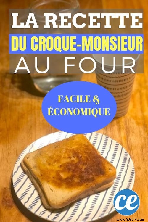 Baked Croque-Monsieur:Our Easy And Economical Recipe. 