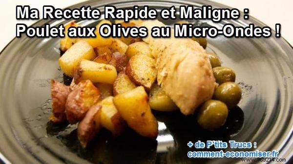 My Quick and Smart Recipe:Chicken with Olives in the Microwave! 