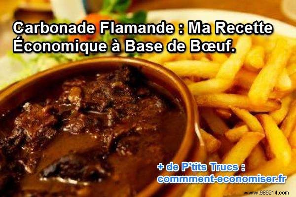 Carbonade Flamande:My Economic Beef-Based Recipe. 
