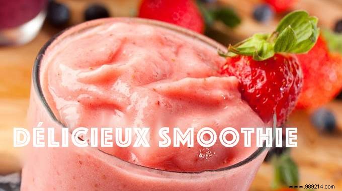 How to Make a Delicious Smoothie at Home? The Quick And Easy Guide. 