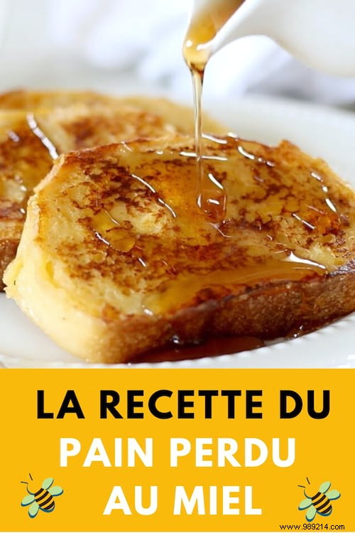 The Delicious Recipe for French Toast with Honey (Unmistakable &Economical). 