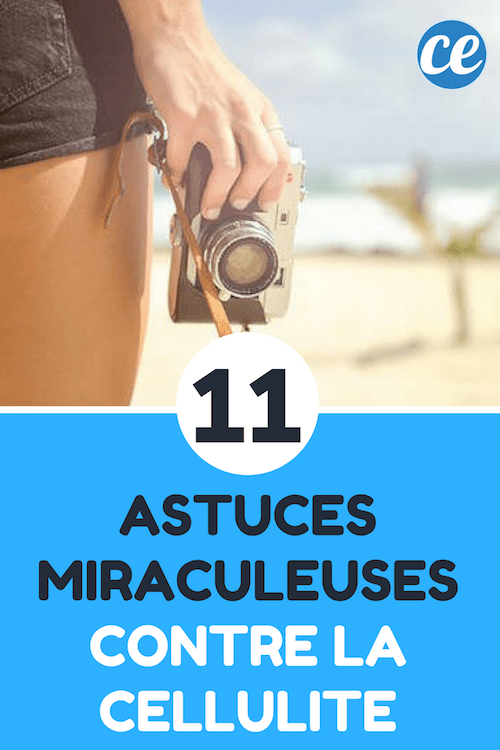 11 Miraculous Tricks Against Cellulite. 