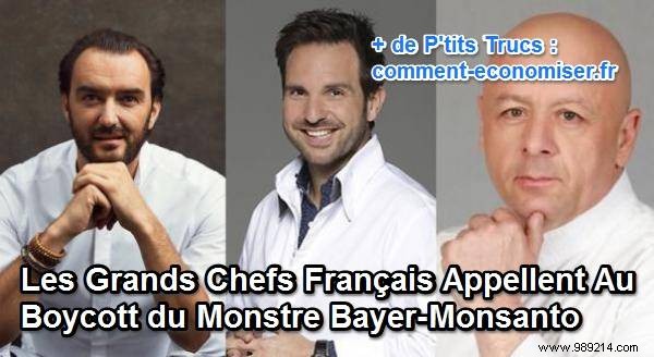 The Great French Chefs Call for a Boycott of the Bayer-Monsanto Monster. 