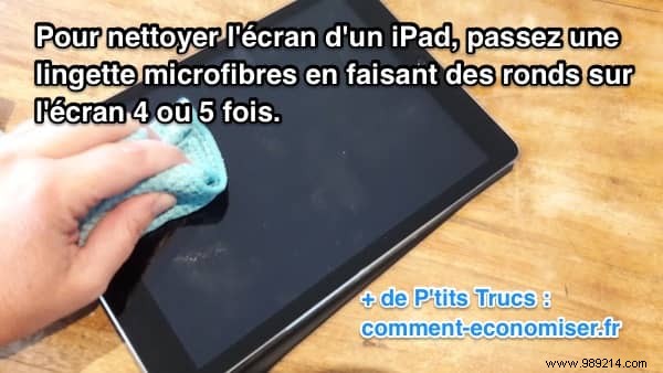 How to clean your iPad screen easily? 