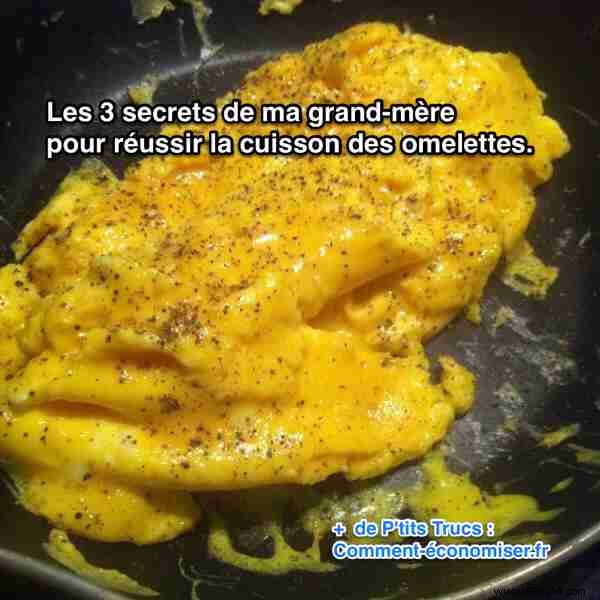 My Grandmother s 3 Secrets to Successfully Cooking Omelettes. 
