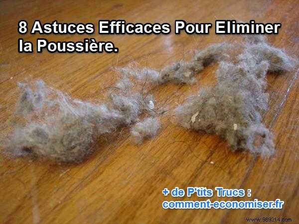 8 Effective Tricks To Permanently Eliminate Dust. 