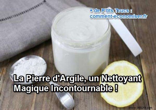 La Pierre d Argile, an essential magic cleanser! 