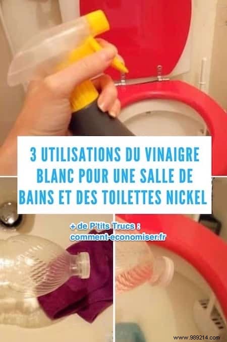 3 Uses of White Vinegar for Nickel Toilets and Bathrooms. 