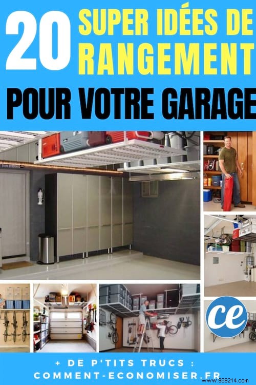 20 Great Storage Ideas To Have An Always Impeccable Garage. 