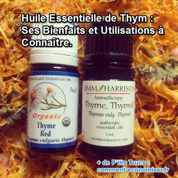 Thyme Essential Oil:Its Benefits and Uses to Know. 