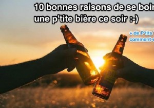10 Good Reasons to Drink a Little Beer Tonight. 