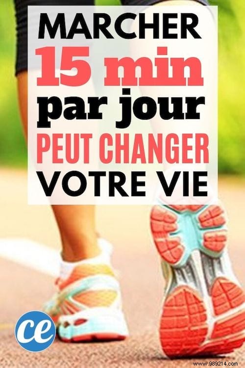 Just 15 minutes of walking a day can change your life. Here s how. 