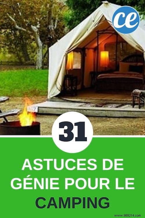 31 genius tips for camping. 