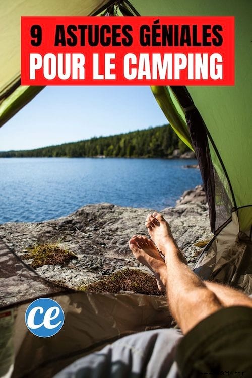 9 Camping Tips And Tricks You Should Know. 
