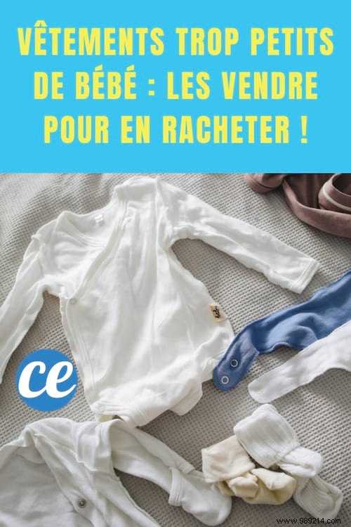 Baby clothes that are too small:Sell them to buy them back! 