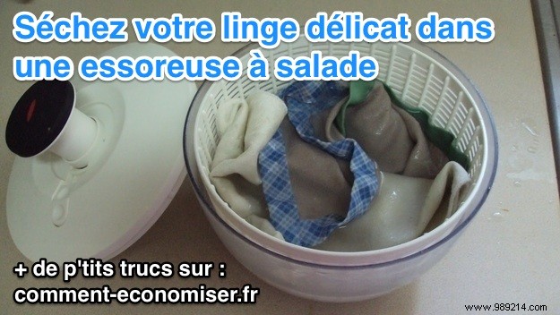 Dry Your Delicates In A Salad Spinner. 