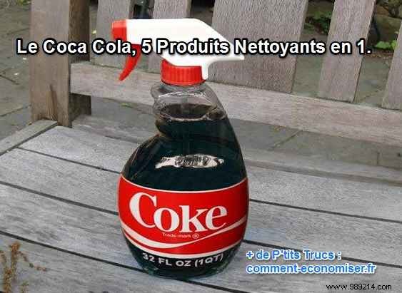 Coca Cola, 5 Cleaning Products in 1. 
