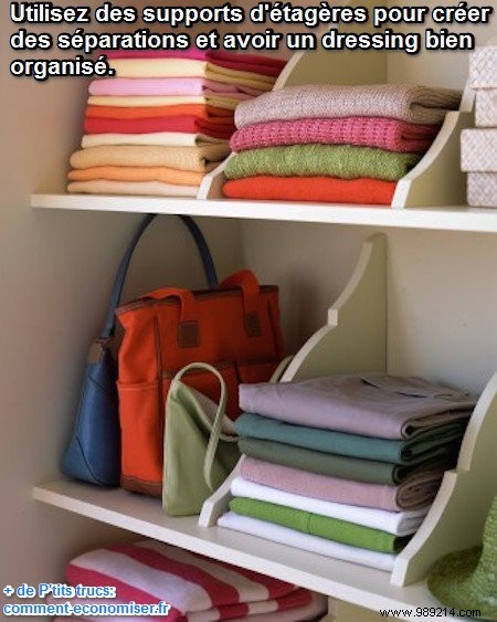 THE Tip For All Those Who Like To Have A Well-Organized Dressing Room. 