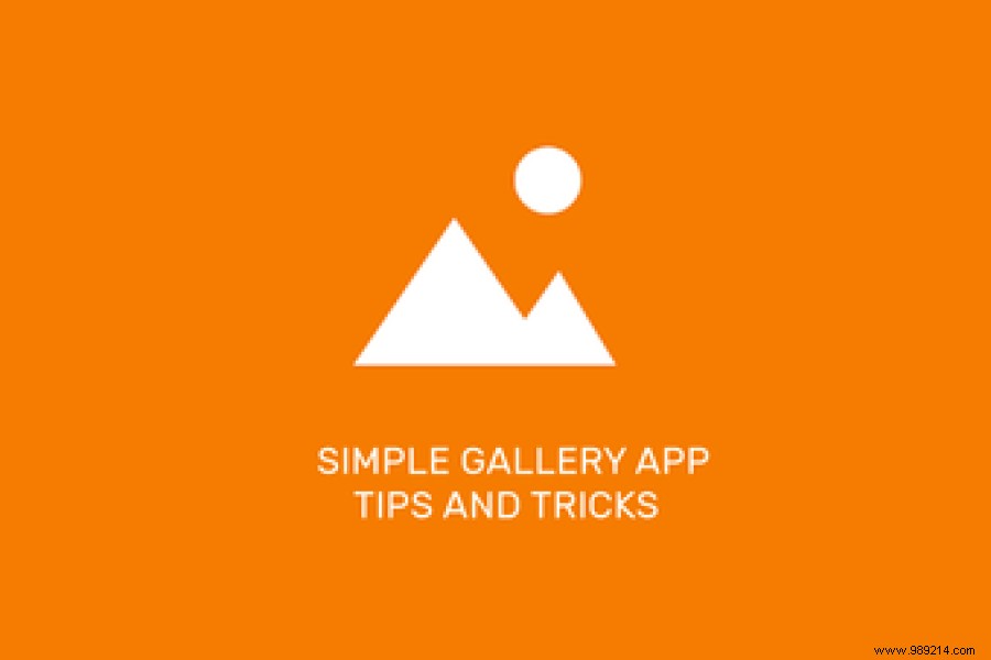 Top 13 Tips for Simple Gallery App to Use It Like a Pro 