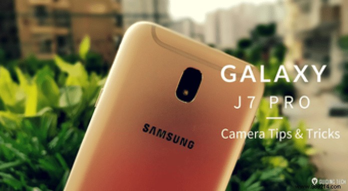 9 Best Samsung Galaxy J7 Pro Camera Tips and Tricks 