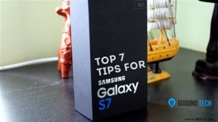 Top 7 Samsung Galaxy S7 Tips to Maximize Its Potential 