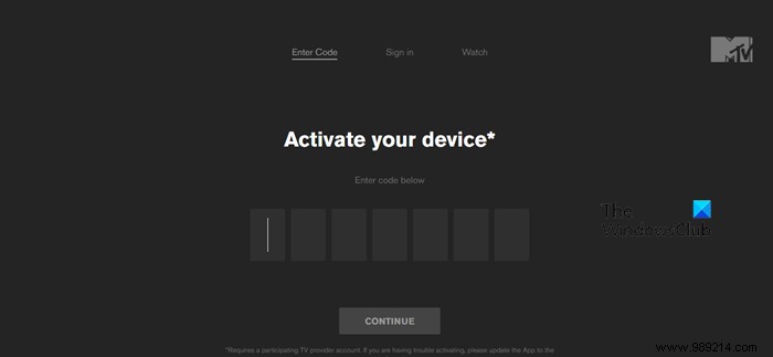 How to activate MTV on Roku, Android, iOs, Amazon Fire Stick and Apple TV 