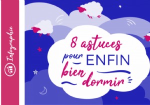 Our 8 tips for sleeping well 