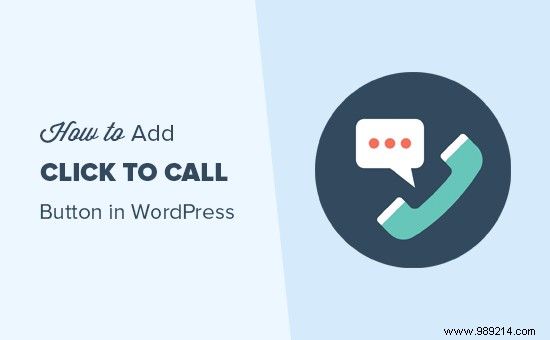 How to Add a Click Call Button in WordPress (Step by Step)
