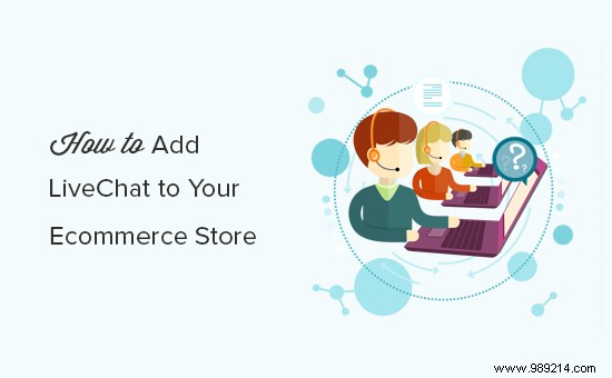 How to add LiveChat to your WooCommerce store (and increase sales)