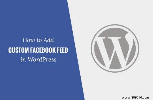 How to create a custom Facebook feed in WordPress