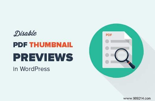 How to disable PDF thumbnail previews in WordPress
