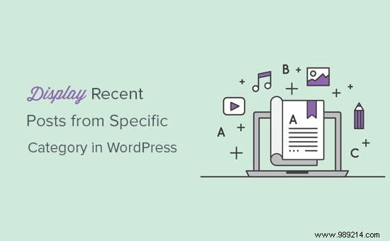 How to display recent posts from a specific category in WordPress
