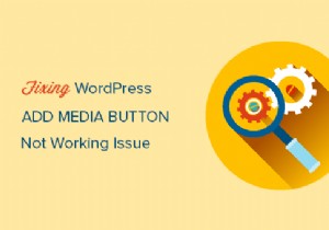 How to fix Add Media button not working in WordPress