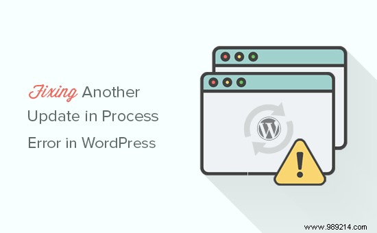 How to fix Another update in process error in WordPress