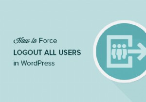 How to force log out all users in WordPress