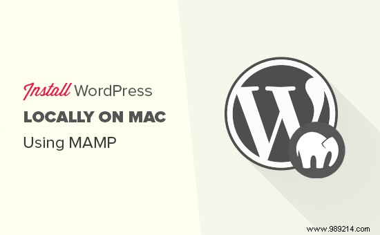 How to install WordPress locally on Mac using MAMP